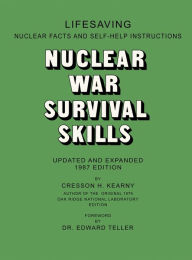 Title: Nuclear War Survival Skills, Author: Cresson H Kearny