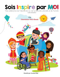 Title: Sois Inspire Par Moi: A French Translation of Be Inspired By Me, Author: Olamidotun Votu-Obada