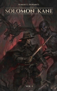 Title: Robert E. Howard's Solomon Kane (Vol 1, Illustrated), Author: Hammer Inc