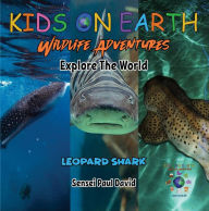 Title: KIDS ON EARTH - Leopard Shark - Maldives, Author: Sensei Paul David
