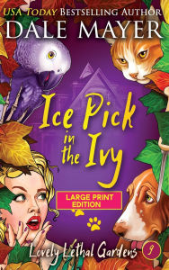 Title: Ice Pick in the Ivy, Author: Dale Mayer