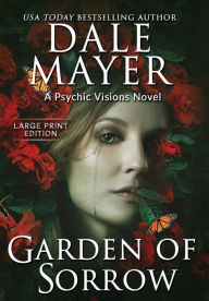 Garden of Sorrow: A Psychic Visions Novel