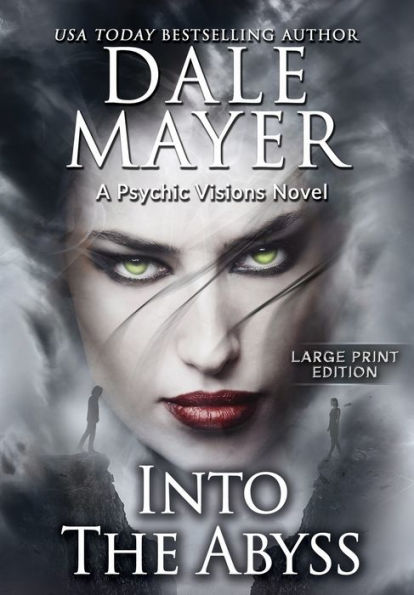 Into the Abyss: A Psychic Visions Novel