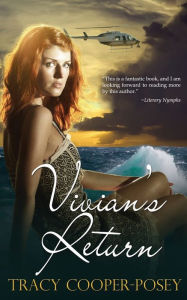 Title: Vivian's Return, Author: Tracy Cooper-Posey