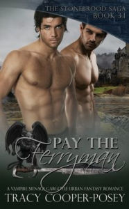 Title: Pay The Ferryman, Author: Tracy Cooper-Posey