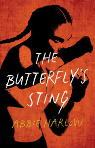 Title: The Butterfly's Sting, Author: Abbie Harlow