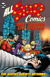 Free ebook downloads for ipad 3 All Star Comics: Only Legends Live Forever by Paul Levitz, Gerry Conway, Wally Wood, Joe Staton