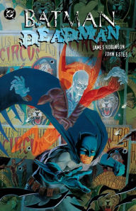 Title: Batman/Deadman: Death and Glory, Author: James Robinson