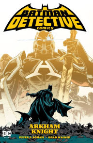 Free download books on pdf Batman: Detective Comics Vol. 2: Arkham Knight by Peter J. Tomasi, Brad Walker