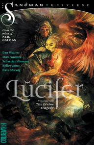 Title: Lucifer Vol. 2: The Divine Tragedy, Author: Dan Watters