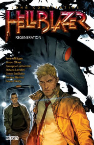 Title: John Constantine, Hellblazer Vol. 22: Regeneration, Author: Peter Milligan