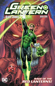 Title: Green Lantern by Geoff Johns Book Four, Author: Geoff Johns