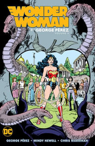 Title: Wonder Woman by George Perez Vol. 4, Author: George Perez