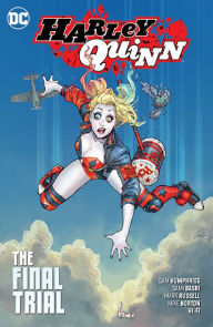 Title: Harley Quinn Vol. 4: The Final Trial, Author: Sam Humphries