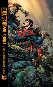 Title: DCeased: Dead Planet, Author: Tom Taylor