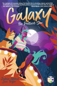 Title: Galaxy: The Prettiest Star, Author: Jadzia Axelrod