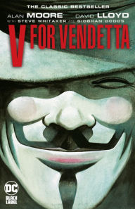 Title: V for Vendetta, Author: Alan Moore