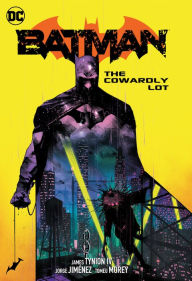 Title: Batman Vol. 4: The Cowardly Lot, Author: James Tynion IV