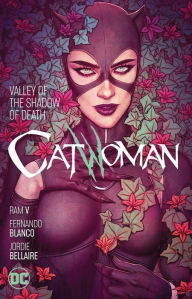 Title: Catwoman Vol. 5: Valley of the Shadow of Death, Author: Ram V