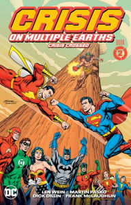 Title: Crisis on Multiple Earths Book 2: Crisis Crossed, Author: Len Wein