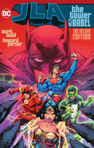 Title: JLA: The Tower of Babel The Deluxe Edition, Author: Mark Waid