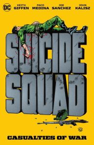Title: Suicide Squad: Casualties of War, Author: Keith Giffen