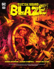 Title: Suicide Squad: Blaze, Author: Simon Spurrier