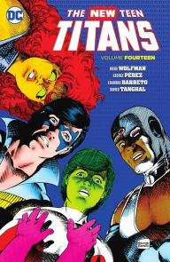 Title: New Teen Titans Vol. 14, Author: Marv Wolfman