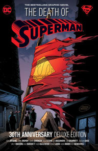 Title: The Death of Superman 30th Anniversary Deluxe Edition, Author: Dan Jurgens