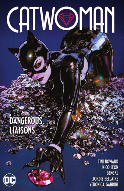 Catwoman Vol. 1: Dangerous Liaisons by Tini Howard, Nico Leon