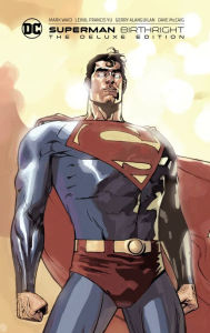 Title: Superman: Birthright The Deluxe Edition, Author: Mark Waid