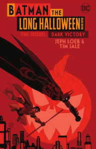 Title: Batman The Long Halloween Deluxe Edition The Sequel: Dark Victory, Author: Jeph Loeb