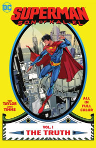 Title: Superman: Son of Kal-El Vol. 1: The Truth, Author: Tom Taylor