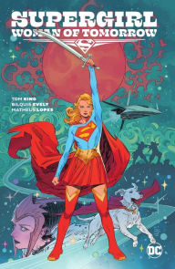 Title: Supergirl: Woman of Tomorrow, Author: Tom King