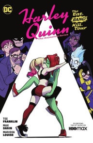 Title: Harley Quinn: The Animated Series Vol. 1: The Eat. Bang! Kill Tour, Author: Tee Franklin