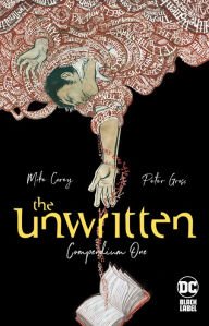 Title: The Unwritten: Compendium One: TR - Trade Paperback, Author: Mike Carey