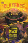 Batman - One Bad Day: Clayface