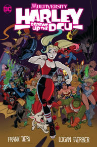 Title: Multiversity: Harley Screws Up The DCU, Author: Frank Tieri