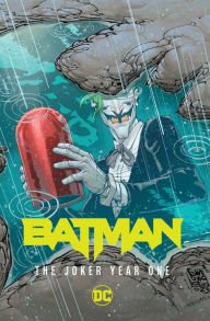 Title: Batman Vol. 3: The Joker Year One, Author: Chip Zdarsky