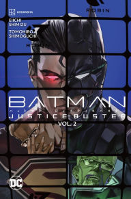 Title: Batman Justice Buster Vol. 2, Author: Eiichi Shimizu