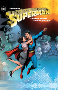 Title: Absolute Superman by Geoff Johns & Gary Frank, Author: Geoff Johns