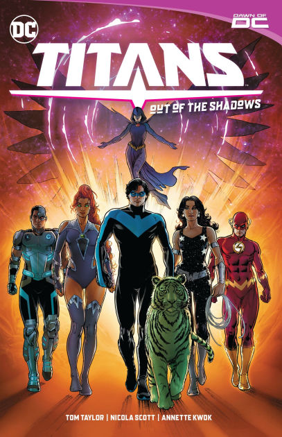 Titans Vol. 1: Out of the Shadows by Tom Taylor, Nicola Scott