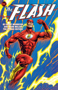 Title: The Flash by Grant Morrison and Mark Millar The Deluxe Edition, Author: Grant Morrison