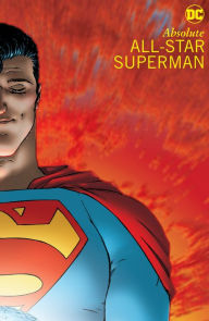 Title: Absolute All-Star Superman (New Edition), Author: Grant Morrison