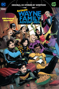 Title: Batman: Wayne Family Adventures Volume Three, Author: CRC Payne