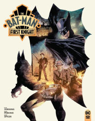 Title: The Bat-Man: First Knight, Author: Dan Jurgens