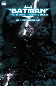 Title: Batman: The Brave and The Bold: The Winning Card, Author: Tom King