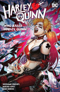 Harley Quinn Vol. 5: Who Killed Harley Quinn?