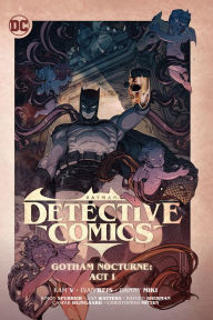 Title: Batman: Detective Comics Vol. 2: Gotham Nocturne: Act I, Author: Ram V