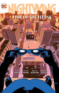 Title: Nightwing Vol. 5: Time of the Titans, Author: Tom Taylor